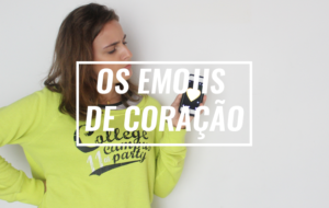 Os emojis de coração