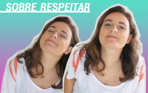 Sobre respeitar