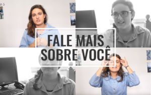 Fale mais sobre você