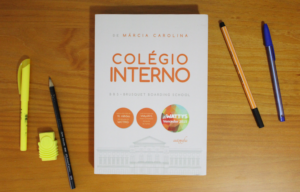 “Colégio Interno”, de Márcia Carolina