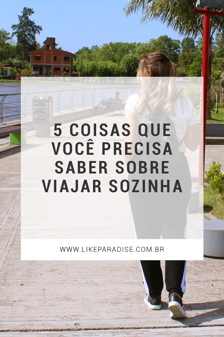 dicas para viajar sozinha