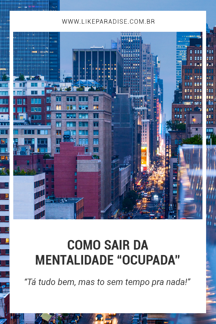 mentalidade ocupada