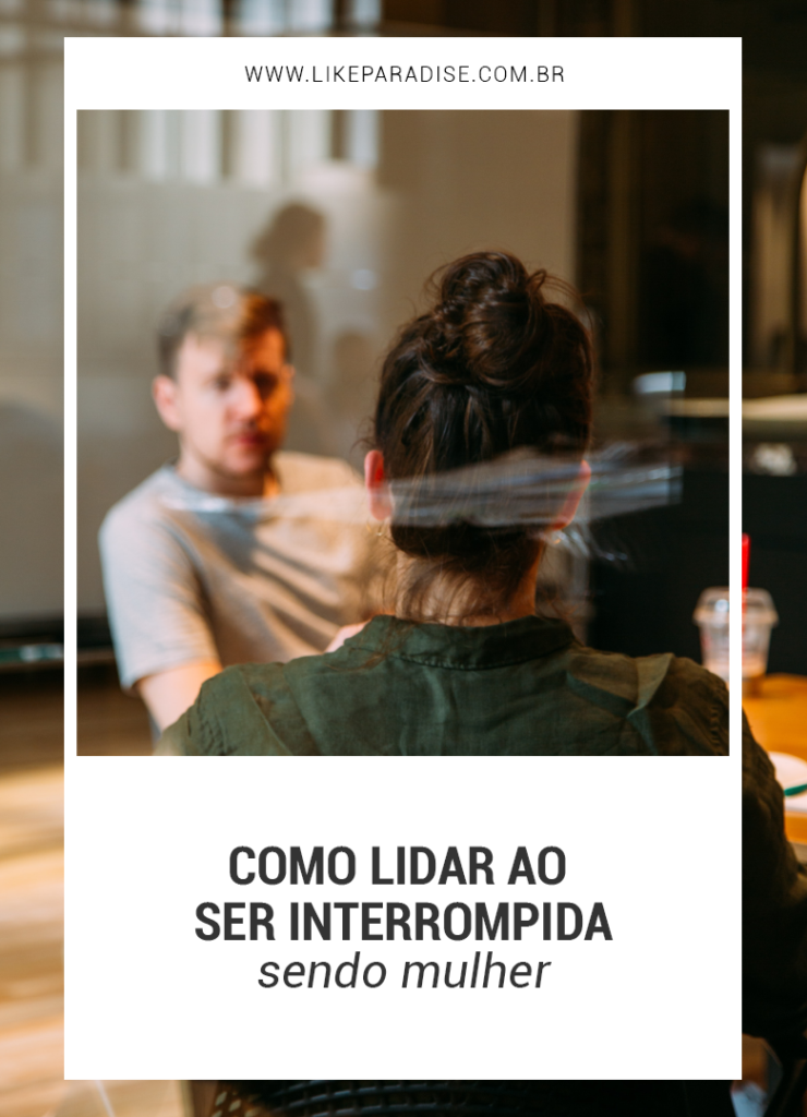 ser interrompida